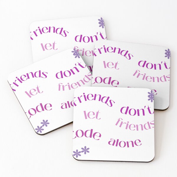 Item preview, Friends don't let friends code alone designed and sold by dtbus79.