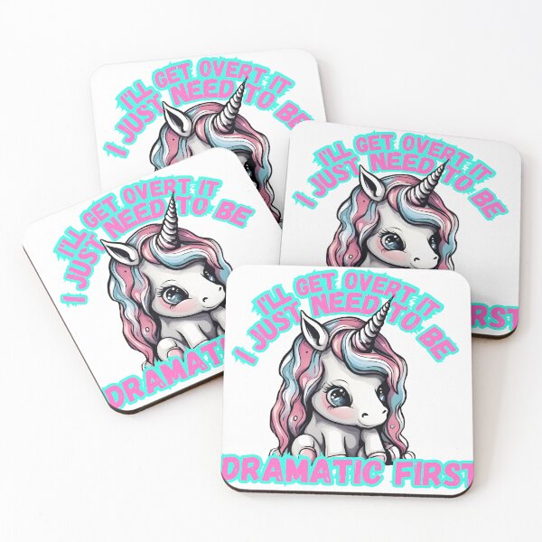 Item preview, I'll Get over it I just need to be dramatic first cute sad unicorn  designed and sold by CyberArtistOne.