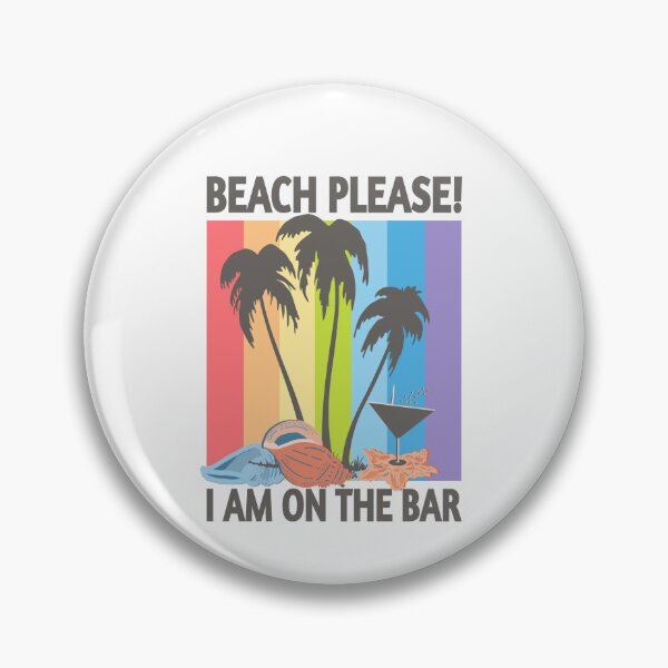 Item preview, Beach Please - Bar designed and sold by vibeno1.