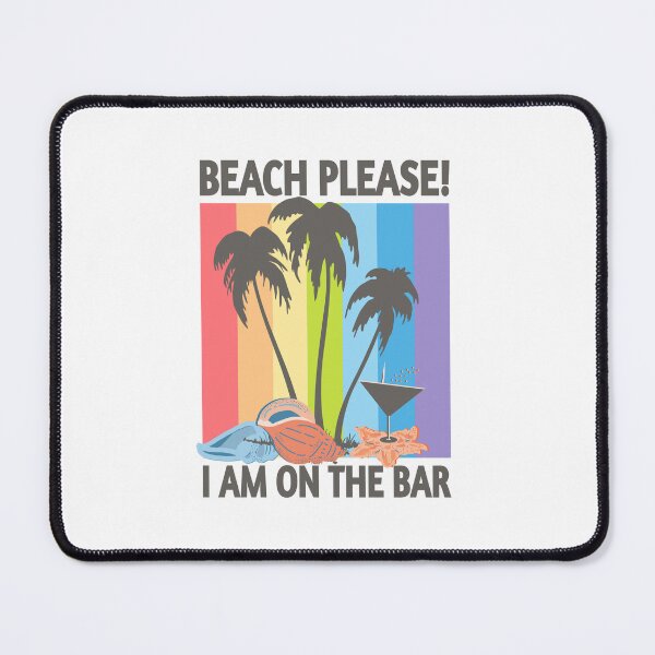 Item preview, Beach Please - Bar designed and sold by vibeno1.