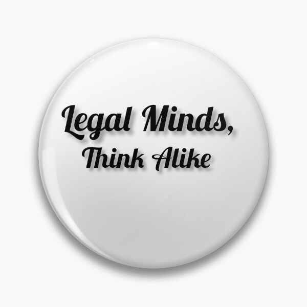 Item preview, Legal Minds Think Alike designed and sold by DaringDesigns19.