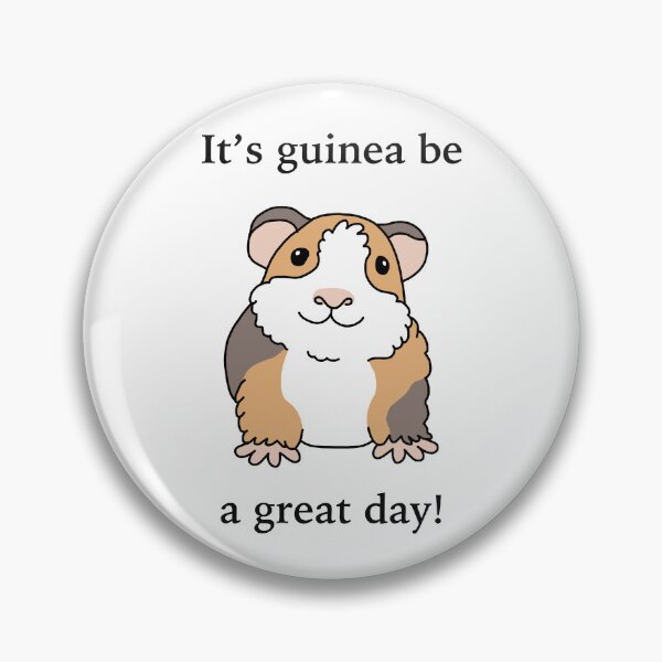Item preview, It's Guinea be a Great Day! designed and sold by Scat the cat.