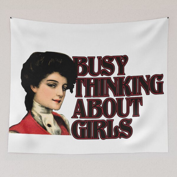 Item preview, Busy Thinking About Girls, Vintage Lesbian, Sapphic, WLW designed and sold by LP.