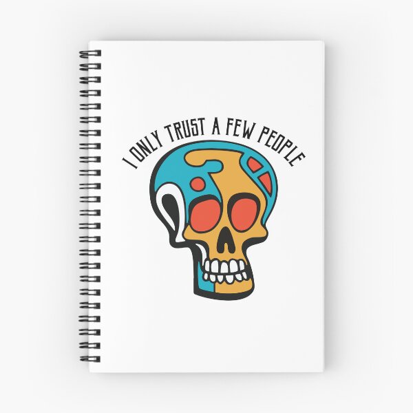Item preview, I only trust a Few People Skull Art! designed and sold by AbuBabaStickers.