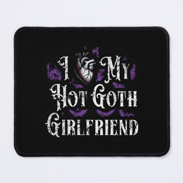 Item preview, I Love My Goth Girlfriend designed and sold by SRZT.
