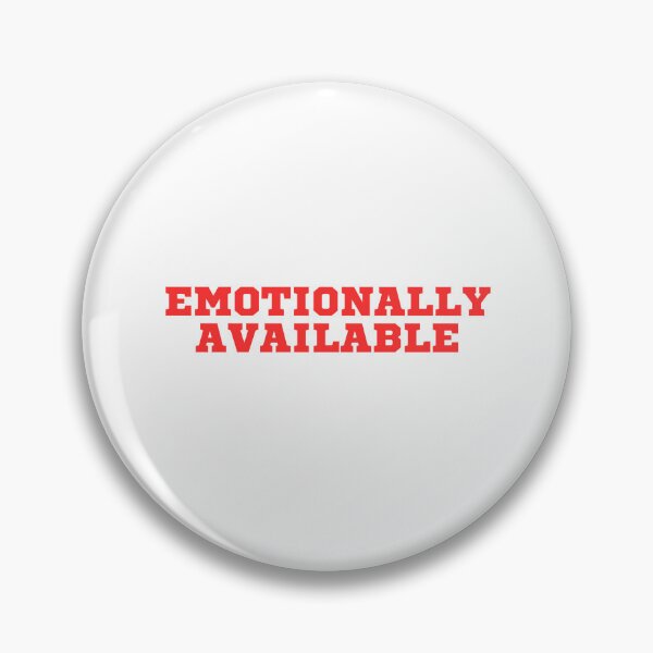 Item preview, Emotionally Available  designed and sold by kawaiiboyfriend.