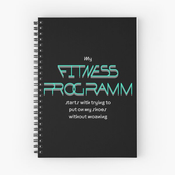 Item preview, My fitness program starts with trying to put on my shoes without moaning. Saying in English - funny designed and sold by Pflugart.