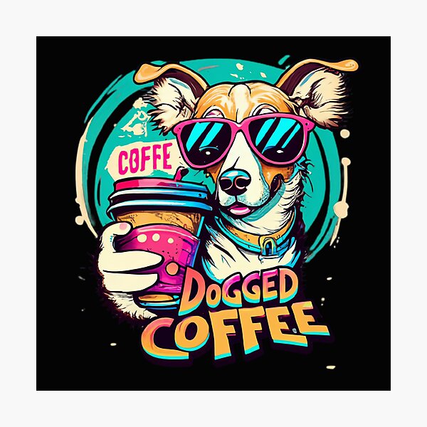 Item preview, Dogged Coffee designed and sold by MillenniumDrip.
