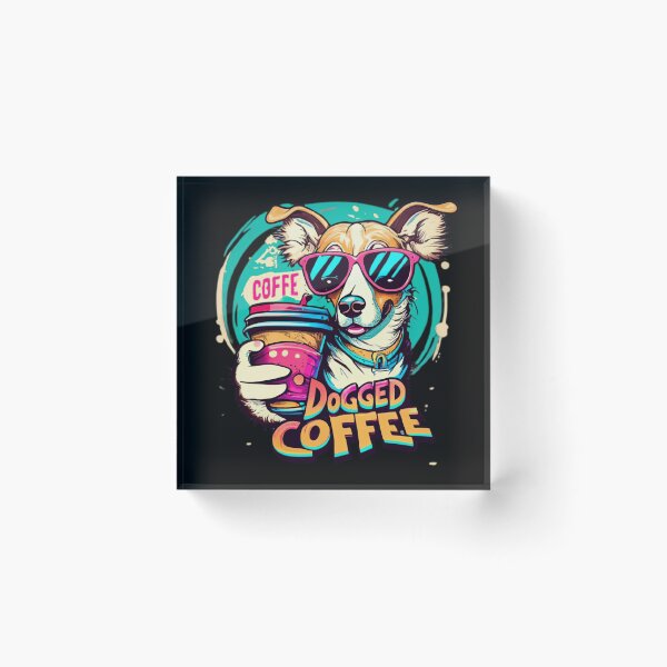 Item preview, Dogged Coffee designed and sold by MillenniumDrip.