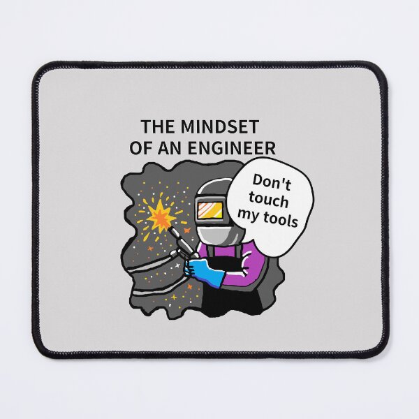 Item preview, THE MINDSET  OF AN ENGINEER, Do not touch  my tools designed and sold by zzzozzo.