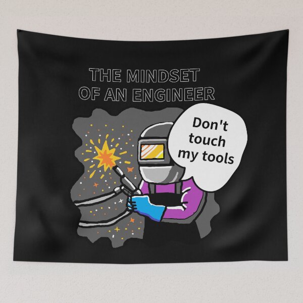 Item preview, THE MINDSET  OF AN ENGINEER, Do not touch  my tools designed and sold by zzzozzo.