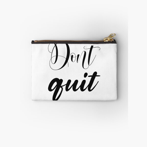 Item preview, Don't Quit designed and sold by LionessLove.