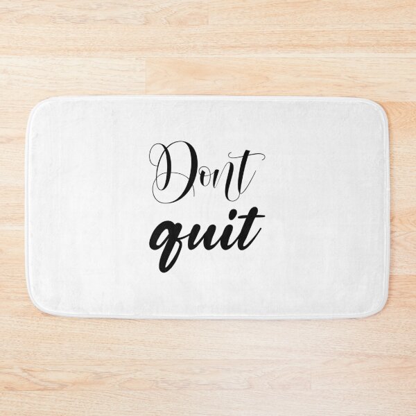 Item preview, Don't Quit designed and sold by LionessLove.