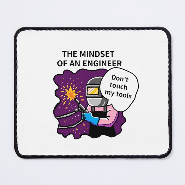 Item preview, THE MINDSET  OF AN ENGINEER, Do not touch  my tools designed and sold by zzzozzo.