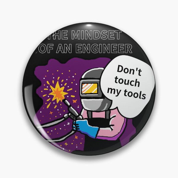 Item preview, THE MINDSET  OF AN ENGINEER, Do not touch  my tools designed and sold by zzzozzo.