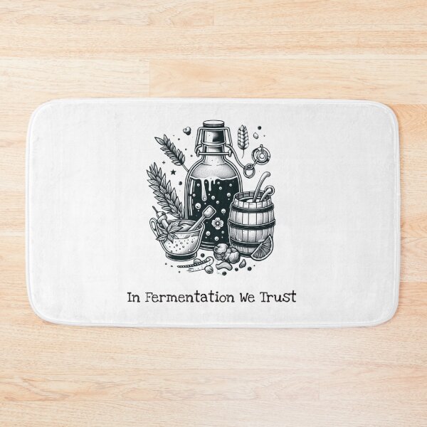 Item preview, In Fermentation We Trust designed and sold by HeadTurningArt.