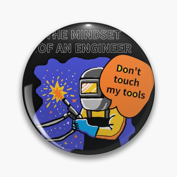 Item preview, THE MINDSET  OF AN ENGINEER, Do not touch  my tools designed and sold by zzzozzo.