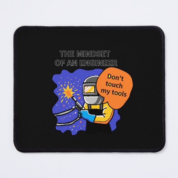 Item preview, THE MINDSET OF AN ENGINEER, Do not touch my tools designed and sold by zzzozzo.
