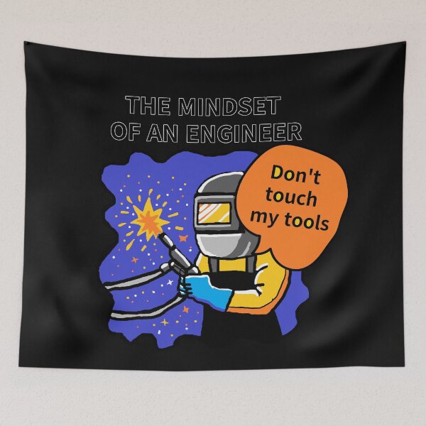 Item preview, THE MINDSET  OF AN ENGINEER, Do not touch  my tools designed and sold by zzzozzo.
