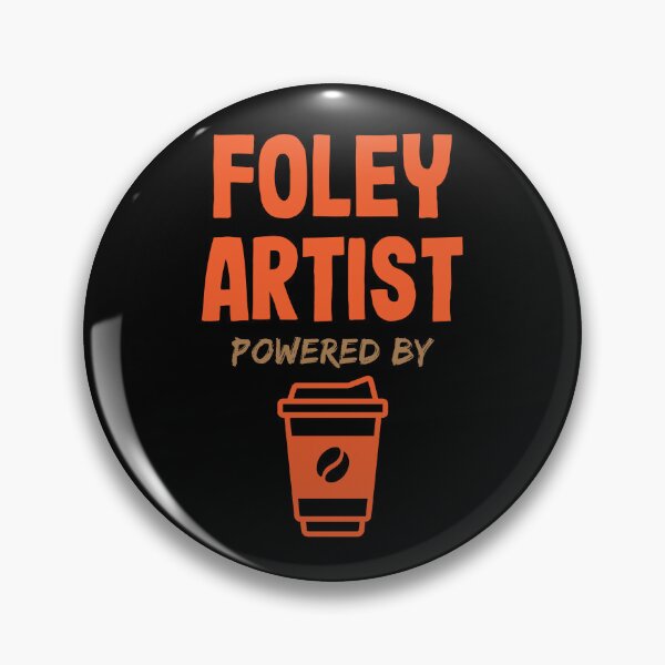 Item preview, Foley Artist Powered by Coffee designed and sold by NermilioDesigns.