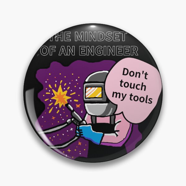 Item preview, THE MINDSET  OF AN ENGINEER, Do not touch  my tools designed and sold by zzzozzo.