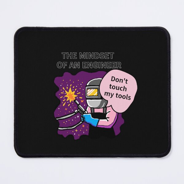 Item preview, THE MINDSET OF AN ENGINEER, Do not touch my tools designed and sold by zzzozzo.