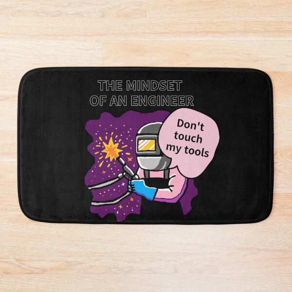Item preview, THE MINDSET  OF AN ENGINEER, Do not touch  my tools designed and sold by zzzozzo.