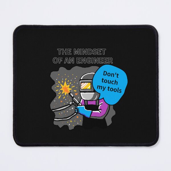 Item preview, THE MINDSET  OF AN ENGINEER, Do not touch  my tools designed and sold by zzzozzo.