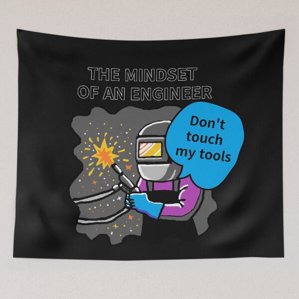 Item preview, THE MINDSET  OF AN ENGINEER, Do not touch  my tools designed and sold by zzzozzo.