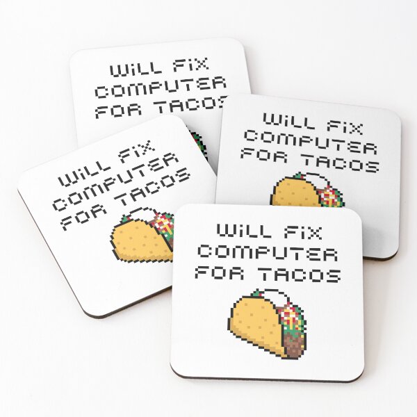 Item preview, Taco Lover's Fix: For Tacos, Will Fix Computer with a Dash of Mexican Food and Tech Support Humor designed and sold by artworkathome.