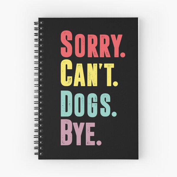 Item preview, Retro Vintage Sorry Can't Dogs Bye designed and sold by Merchrise.