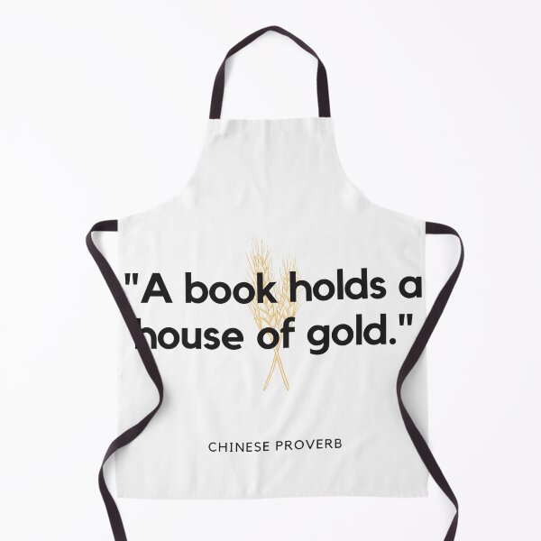 Item preview, "A book holds a house of gold." - Chinese Proverb Inspirational Quote designed and sold by Bananobanini.