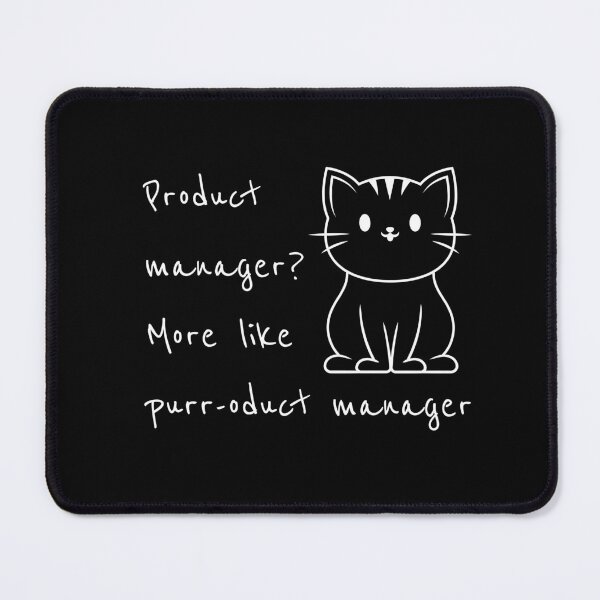 Item preview, Purr-oduct Manager designed and sold by simonbluevski.