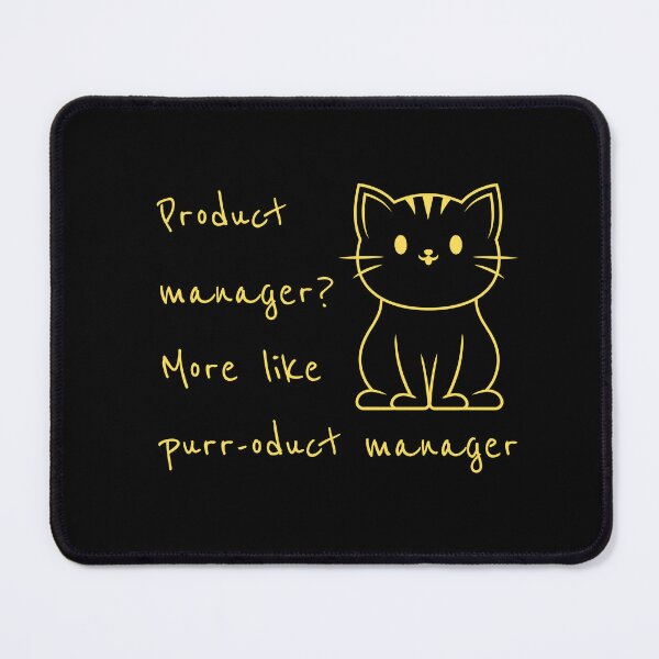 Item preview, Purr-oduct Manager designed and sold by simonbluevski.