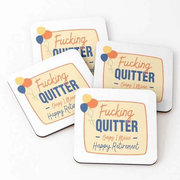 Item preview, Fucking Quitter Oops I Mean Happy Retirement  designed and sold by Graceland  Memphis.