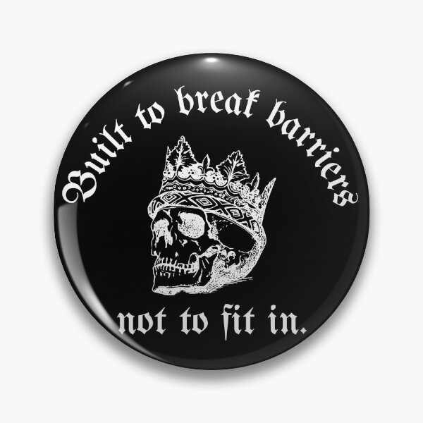 Item preview, Built to break barriers, not to fit in. designed and sold by Personal Quotes.