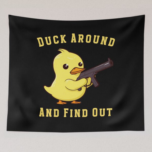 Item preview, Duck Around And Find Out Duck Hunting designed and sold by Pati-Design.