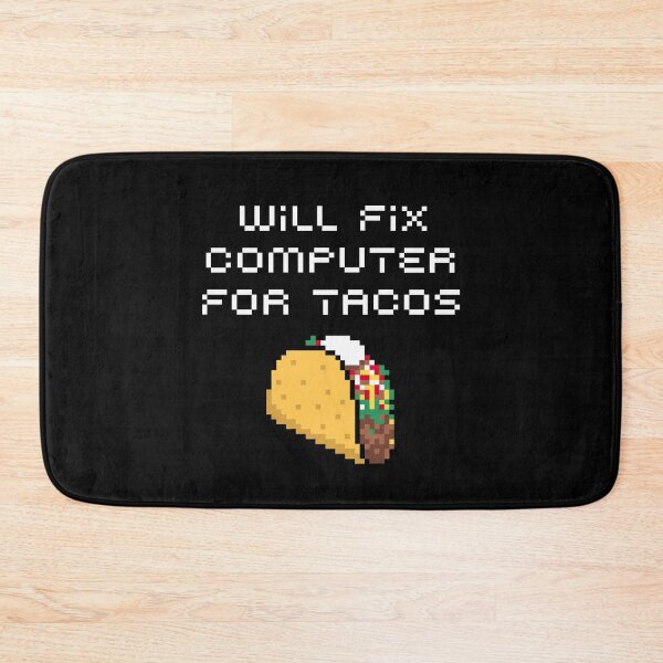 Item preview, Taco Lover's Fix: For Tacos, Will Fix Computer with a Dash of Mexican Food and Tech Support Humor designed and sold by artworkathome.