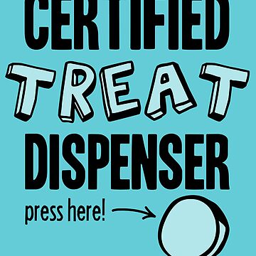 Artwork thumbnail, Certified treat dispenser by Janneke Koekhoven