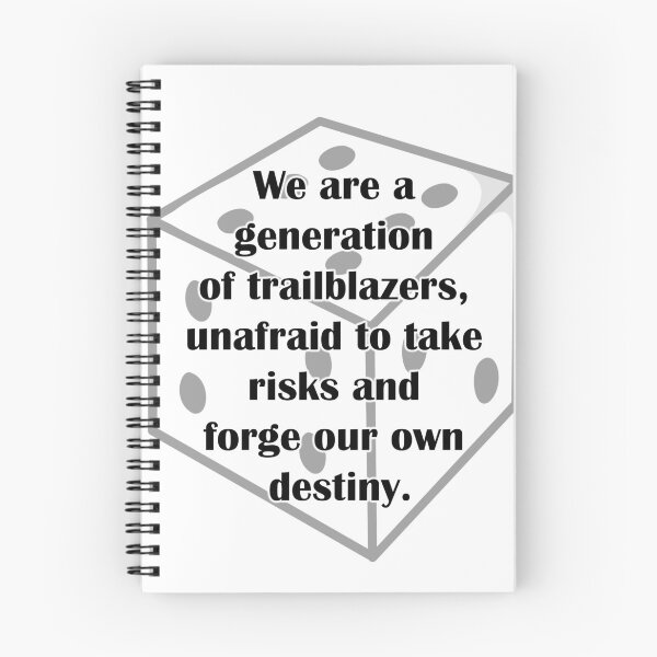 Item preview, We are a generation of trailblazers unafraid to  take risks and forge our own destiny designed and sold by LinkyLankStank.