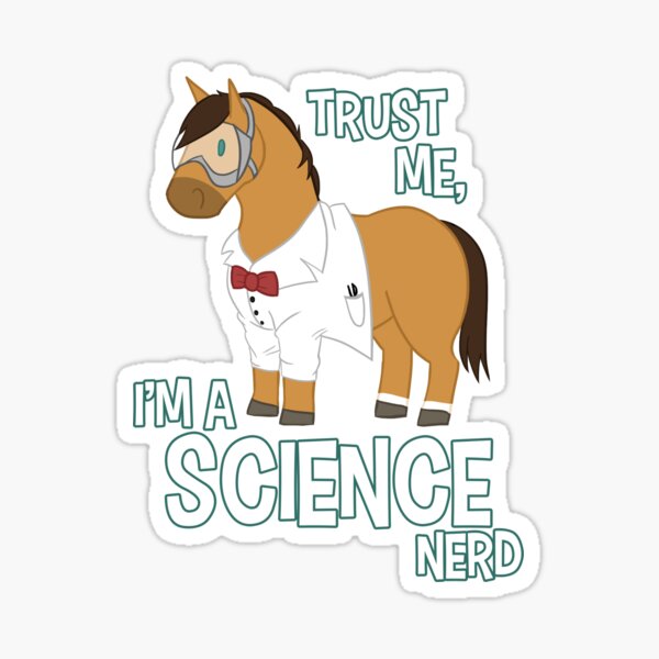 Trust me, I'm a science nerd Sticker