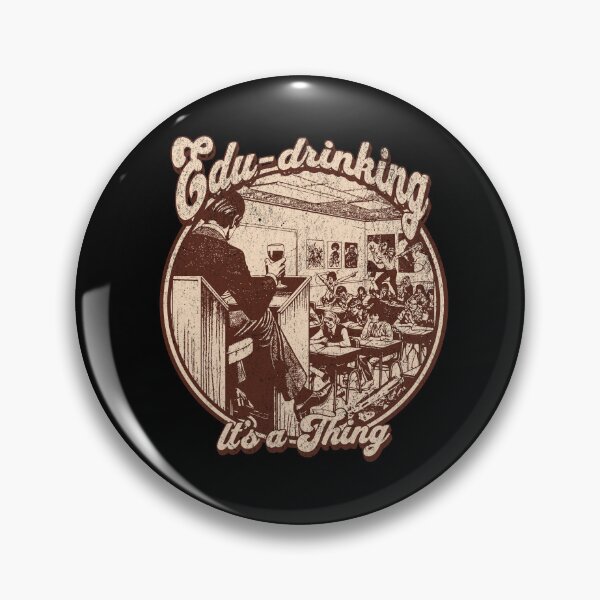 Item preview, Edu-drinking, it's a thing designed and sold by Retro-Rebellion.