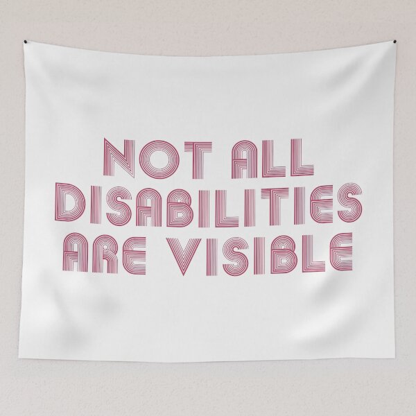 Item preview, Not All Disabilities Are Visible designed and sold by designerpriti.
