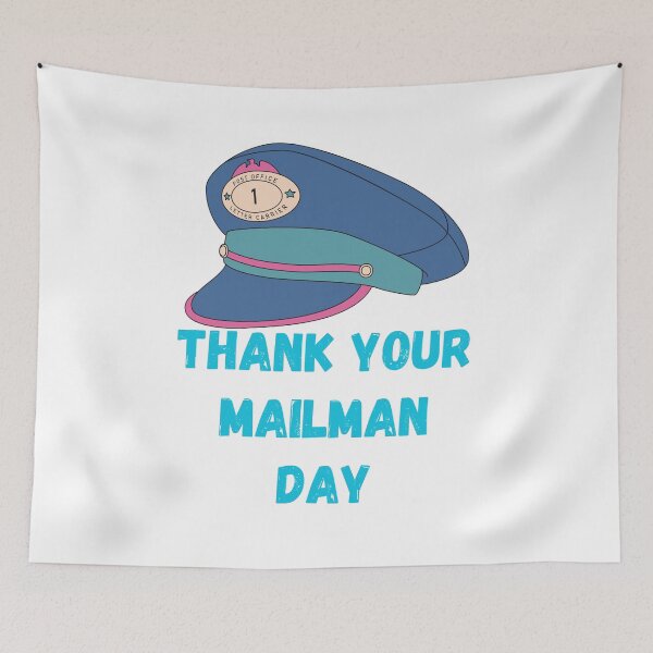 Item preview, Thank Your Mailman Day designed and sold by Simo0455.