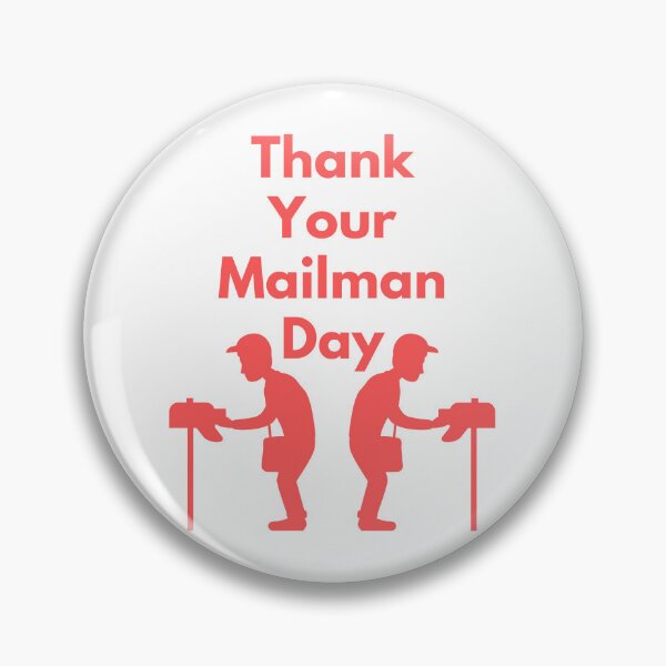 Item preview, Thank Your Mailman Day designed and sold by Simo0455.