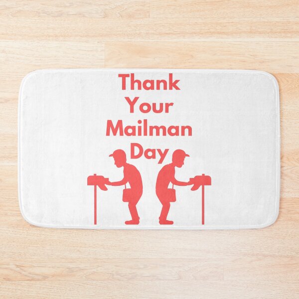 Item preview, Thank Your Mailman Day designed and sold by Simo0455.