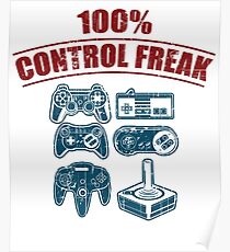100% Control Freak Retro Vintage Video Game Controllers Poster