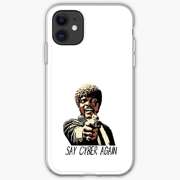 SAY CYBER AGAIN iPhone Soft Case