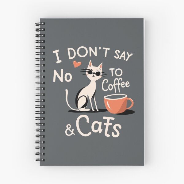 Item preview, I don't say no to coffee and cats #4 designed and sold by BlueGoldArt.