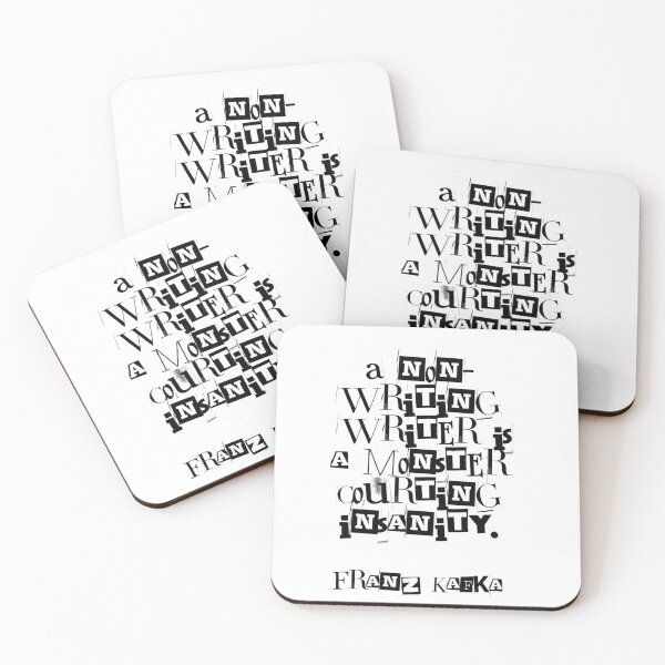 Item preview, A Non-Writing Writer is a Monster Courting Insanity. Franz Kafka designed and sold by dusie.